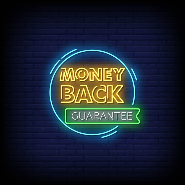 Money back guarantee